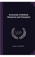 Essentials of Medical Chemistry and Urinalysis