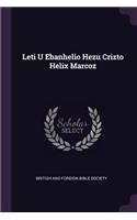 Leti U Ebanhelio Hezu Crizto Helix Marcoz