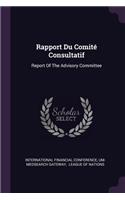 Rapport Du Comité Consultatif: Report Of The Advisory Committee