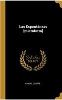 Las Espontáneas [microform]