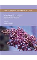 Phenology: An Integrative Environmental Science