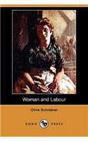 Woman and Labour (Dodo Press)