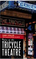 Tales of the Tricycle Theatre