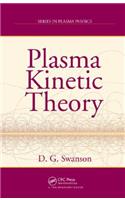 Plasma Kinetic Theory