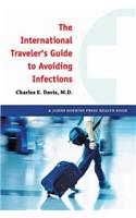 International Traveler's Guide to Avoiding Infections