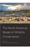 The North American Model of Wildlife Conservation