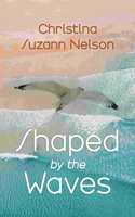 Shaped by the Waves