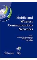 Mobile and Wireless Communications Networks