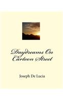 Daydreams On Cartoon Street