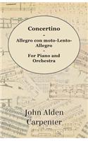 Concertino - Allegro con moto-Lento-Allegro - For Piano and Orchestra