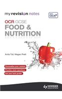 My Revision Notes: OCR GCSE Food and Nutrition