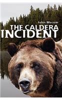 The Caldera Incident