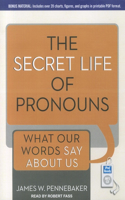 The Secret Life of Pronouns