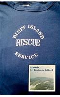 Bluff Island Rescue Service