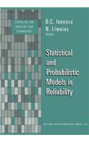 Statistical and Probabilistic Models in Reliability