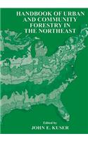 Handbook of Urban and Community Forestry in the Northeast