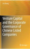 Venture Capital and the Corporate Governance of Chinese Listed Companies