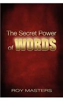 Secret Power of WORDS