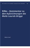 Rilke--Kommentar zu den Aufzeichnungen des Malte Laurids Brigge