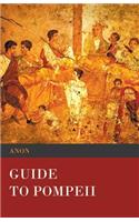 Guide to Pompeii: (English)
