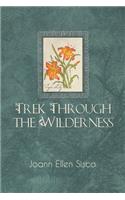 Trek Through the Wilderness: 3(English)