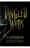 Tangled Webs