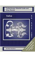 Volvo S70 and S70 T5 TD04: Turbo Rebuild Guide and Shop Manual(English)