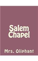 Salem Chapel: (Salem Chapel)
