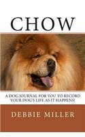 Chow: A dog journal for you to record your dog's life as it happens!