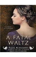 A Fatal Waltz