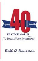 40 Poems to Dazzle your Sweetheart