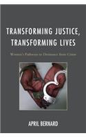 Transforming Justice, Transforming Lives