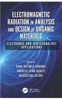 Electromagnetic Radiation in Analysis and Design of Organic Materials