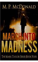 March Into Madness