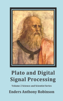 Plato and Digital Signal Processing