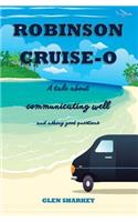 Robinson Cruise-O: The Importance of Asking the Right Questions