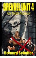 Grendel Unit 4