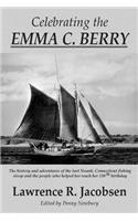 Celebrating the Emma C. Berry