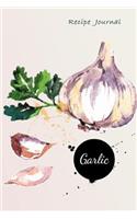 Recipe Journal: Watercolor Garlic Cooking Journal, Lined and Numbered Blank Cookbook 6 x 9, 180 Pages (Recipe Journals)(Cooking Journals)