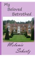 My Beloved Betrothed