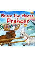 Bruce the Moose & Prancer-Epub