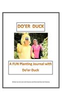 Do'er Duck Planting Journal