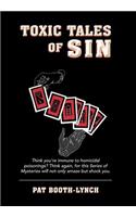 Toxic Tales of Sin