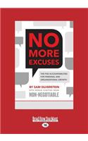 No More Excuses