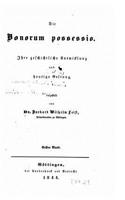 Die Bonorum possessio. Ihre geschichtliche Entwicklung und heutige Geltung