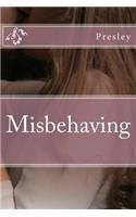 Misbehaving