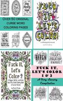 Fuck It Let's Color 1 & 2 a Very Sweary Compilation