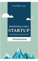 Povestea Unui Startup (Versiunea Alb-Negru)