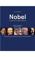 Nobel: A Century of Prize Winners