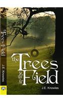 Trees in the Field